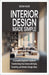 Interior Design Made Simple: A Complete Beginner's Guide to Transforming Your Home with Style, Creativity, and Modern Design Ideas by Destiny Runte