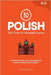 10 Polish Short Stories for Intermediate Learners: An English-Polish Dual-Language Book for Easy Reading and Learning by Mengioglu, Duygu