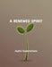 A Renewed Spirit: Joyful Expectations by Tyson Spanckeren