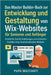 Das Master Builder-Buch zur Entwicklung und Gestaltung von Wix-Websites für Senioren und Anfänger: Schritt-für-Schritt-Anleitungen zum einfachen Erste by Mazzanti, Pupa