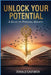 Unlock Your Potential: A Guide to Personal Growth by Donald Eastwick