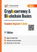 Cryptocurrency & Blockchain Basics Essential Beginner's Guide: 1st Edition - 2025 by Ip Specialist