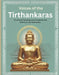 Voices of the Tirthankaras: The Sacred Teachings and Compassionate Realms of Jain Spirituality by Uprety, Mohan Chandra