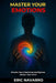 Master Your Emotions