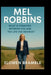 Mel Robbins: What is Standing Between You and the Life You Deserve? by Elowen Bramble