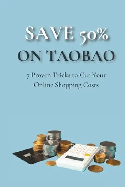 Save 50 On Taobao