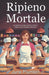 Ripieno Mortale: Un Mistero Culinario Intimo di Piccolo Paese: Torte, Prestigio e Pericolo by June Plumton