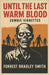 Until The Last Warm Blood: Zombie Vignettes by Smith, Forrest Bradley