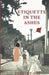Etiquette in the Ashes by Pauline Cai