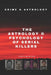 The Astrology and Psychology of Serial Killers: Crime and Astrology by Kirsty McIntosh