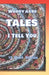 TALES I Tell You by J. M. Steckling, Woody Acre