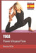 Yoga: Power Vinyasa Flow by Rosita Sica