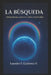 La Busqueda: 320 posiciones entre lo visible y lo invisible by Guiberlin Pérez Vargas, Lourdes V. Gutiérrez V.