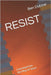 Resist: Learning from the Way of Jesus by Dubow, Ben