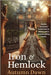 Iron and Hemlock: A Trio of Gothic Romances: Iron & Hemlock, Gargoyle Girl, and Gargoyles in the Attic by Dawn, Autumn