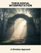 Theological Interpretation: A Christian Approach by Vladan Richter