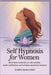 Self Hypnosis for Women: 20 Simple Methods to Calm Anxiety, Build Confidence, and Achieve Emotional Balance by Quellhart, Evara