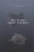 All Roses Have Thorns by K. Thorne