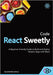 Code React Sweetly: A Beginner-Friendly Guide to Build and Deploy Modern Apps with React by Codesweetly