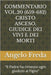 Commentario Vol.20 (659-682) Cristo Asceso, Giudice Dei Vivi E Dei Morti: "Il Padre ha rimesso ogni giudizio al Figlio" by Freda, Angelo