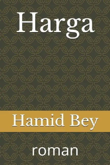 Harga by Hamid Bey