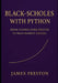 Black-Scholes with Python: From Closed-Form Pricing to Real-Market Greeks: Fast Pricing, Implied Volatility, and Risk Reports with Vectorized NumPy, N by Danny Munrow, James Preston