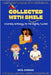 Collected with Smile: A Comedy Anthology for the Slightly Twisted by Bhandari, Rahul
