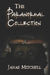 The Paranormal Collection: Ghost and Horror Stories by Janae Mitchell