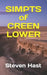 Simpts Of Creen Lower