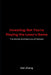 Investing: Bet You're Playing the Loser's Game: The Secret Architecture of Markets by Ken Zhang