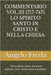 Commentario Vol.22 (717-747) Lo Spirito Santo in Cristo E Nella Chiesa: "Con lo Spirito Santo, che rende spirituali, c'è la riammissione al paradiso" by Freda, Angelo