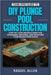 FamilyPro Guide to DIY Plunge Pools: Step-by-Step Instructions for Designing, Building, and Enjoying Your Relaxation Oasis by Raquel Allen