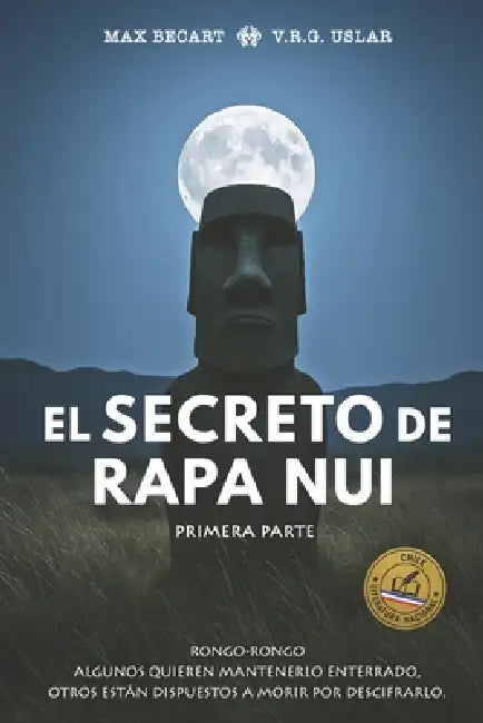 El Secreto de Rapa Nui by V. R. G. Uslar