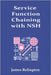 Service Function Chaining with NSH: Architecture and Operations by Relington, James