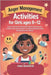 Anger Management Activities for Kids Ages 8-12: Activities to Help Kids Stay Calm, Regain Control and Take Charge of Their Emotions with Transformativ by Magnus, Oma