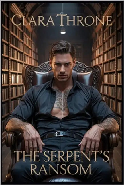 The Serpent's Ransom: A Dark MM Mafia Mpreg Abduction Romance . by Throne, Clara