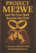 Project Me2We "And the Two Shall Become One Flesh": A Journey of Love, Faith, and Transformation by Diana S. Kinzey, Jerome Kinzey