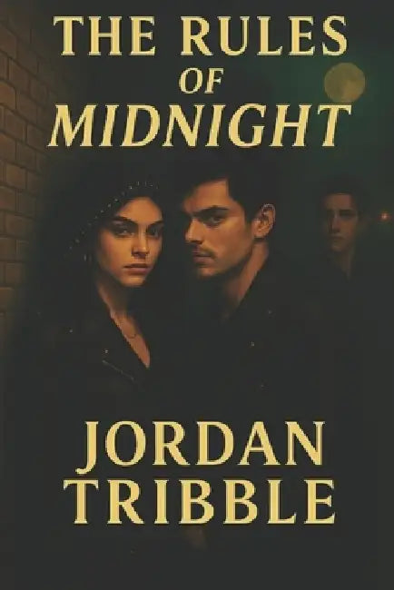 The Rules of Midnight by Jordan N. Tribble
