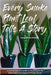 Every Snake Plant Leaf Tells A Story: A Comprehensive Guide to Practices for the Cultivation and Support of Snake Plants by Hunter, Larry Bruce