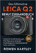 Das ultimative Leica Q2 Benutzerhandbuch: Schritt-für-Schritt-Anleitungen, Profi-Tipps und versteckte Einstellungen für atemberaubende Fotos und Video by Rowen Hartley