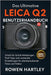 Das ultimative Leica Q2 Benutzerhandbuch: Schritt-für-Schritt-Anleitungen, Profi-Tipps und versteckte Einstellungen für atemberaubende Fotos und Video by Hartley, Rowen