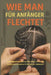 Wie Man Für Anfänger Flechtet: "Anfängerfreundliche Schritte, um Zöpfe, Twists und kreative Frisuren zu meistern" by Nicholas W. Botman