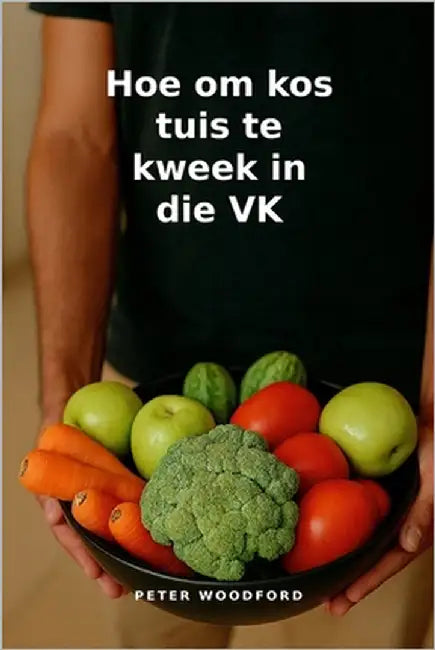 Hoe om kos tuis te kweek in die VK by Woodford, Peter