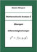 Mathematische Analyse 2: Übungen Differentialgleichungen by Mangoni, Alessio
