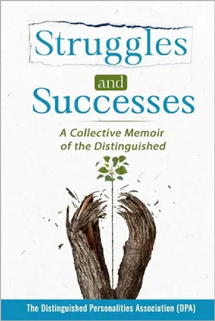 Struggles and Successes: A Collective Memoir of the Distinguished by Obiezu, Jones