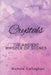 Crystals: The Ancient Whisper of Stones by Callaghan, Nichole