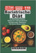 Bariatrische Diät: Ihr Neuanfang: Einfache Rezepte für außergewöhnliche Veränderungen, Abnehmen, Gut Essen, Besser Leben by Onarom