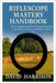 Riflescope Mastery Handbook: Your Complete Guide to Precision Shooting, Long-Range Accuracy, and Expert Optics Use by David Harrison