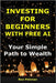 Investing for Beginners with Free AI: Your Simple Path to Wealth by Pekman, Ron