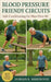 Blood Pressure Friendly Circuits: Safe Conditioning for Men Over 60: Strength, Mobility, and Endurance Training That Protects Your Heart by Dorian K. Mirewood